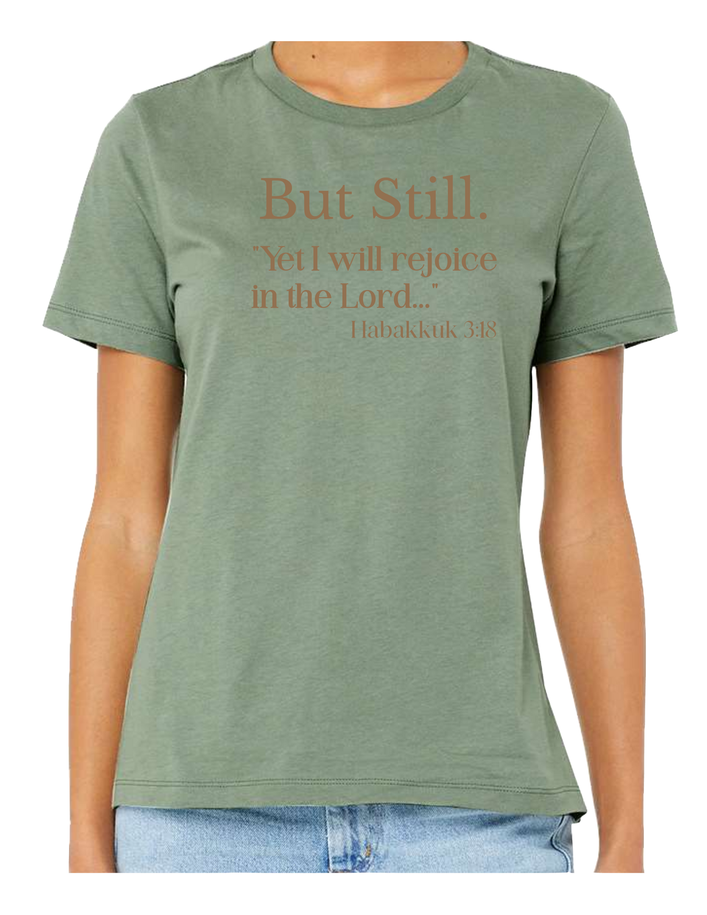 But Still Habakkuk 3:18 – Women's Bella+Canvas Tee